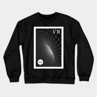 Vr wormhole Crewneck Sweatshirt